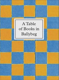 bokomslag Table of Books in Ballybeg