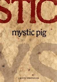 bokomslag Mystic Pig