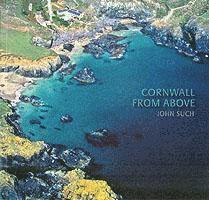 John Such - Cornwall from Above, Häftad
