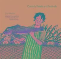 Cornish Feasts and Festivals 1