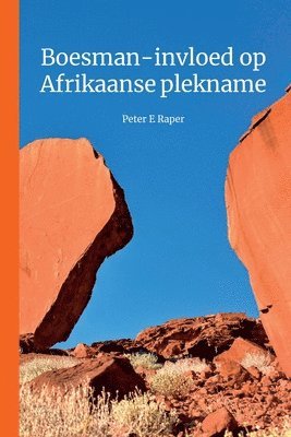 bokomslag Boesman-Invloed op Afrikaanse Plekname