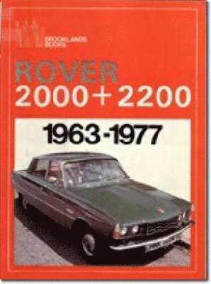 Rover 2000 and 2200, 1963-77 1