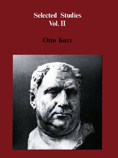 Otto Kurz - Selected Studies Volume II, Inbunden