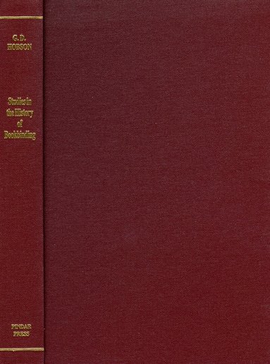 GD Hobson - Studies in the History of Bookbinding, Inbunden