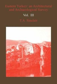 bokomslag Eastern Turkey Vol. IV