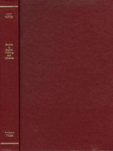 John Claud T Oates - Studies in English Printing and Libraries, Inbunden