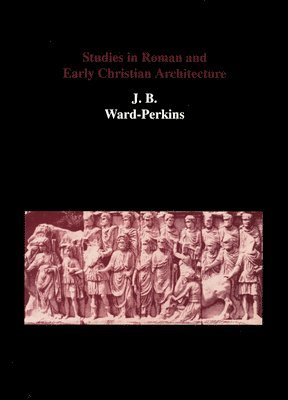 bokomslag Studies in Roman and Early Christian Architecture