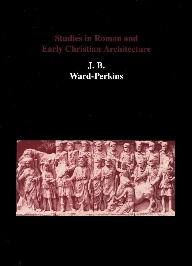 Studies in Roman and Early Christian Architecture