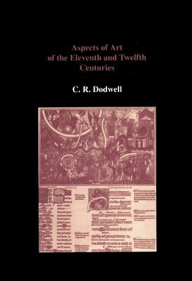 bokomslag Aspects of Art of the Eleventh and Twelfth Centuries