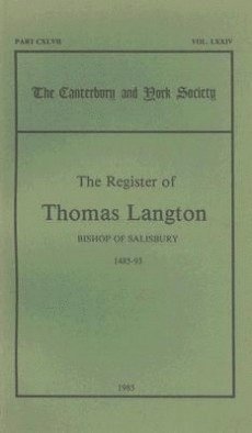 bokomslag Register of Thomas Langton, Bishop of Salisbury, 1485-93