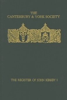 R.L. Storey - Register of John Kirkby, Bishop of Carlisle I  1332-1352 and the Register of John Ross, Bishop of Carlisle, 1325-32, Inbunden