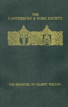 R.L. Storey - Register of Gilbert Welton, Bishop of Carlisle 1353-1362, Inbunden
