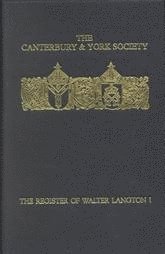 bokomslag Register of Walter Langton, Bishop of Coventry and Lichfield, 1296-1321: I