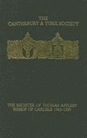 bokomslag The Register of Thomas Appleby, Bishop of Carlisle 1363-1395: 96