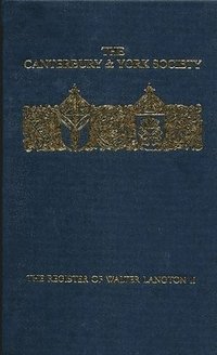bokomslag The Register of Walter Langton, Bishop of Coventry and Lichfield, 1296-1321: volume II