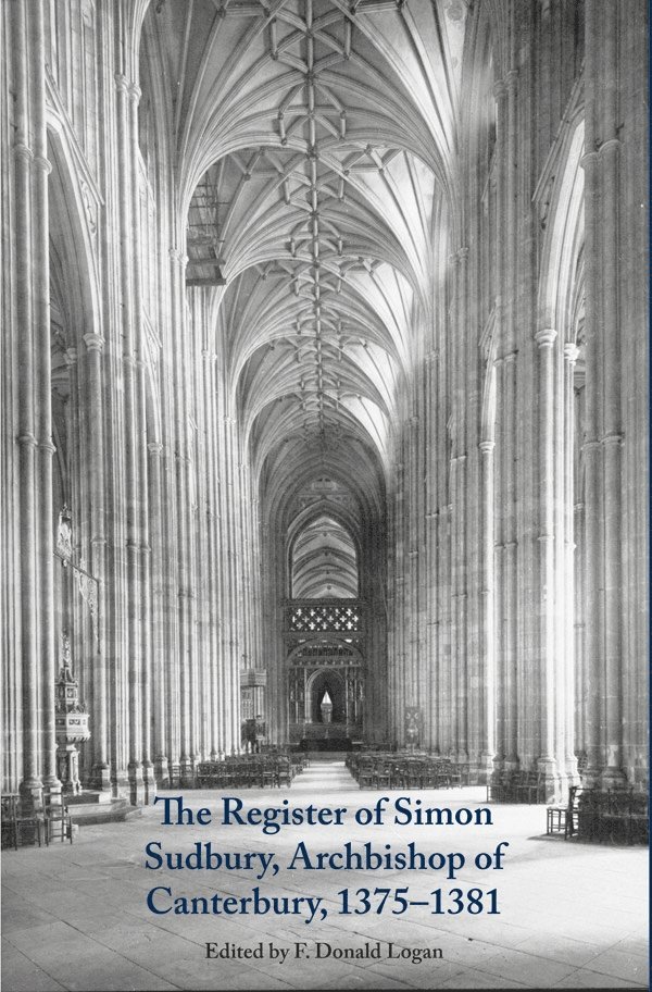 Donald Logan, Donald (Customer) Logan - Register of Simon Sudbury, Archbishop of Canterbury, 1375-1381, Inbunden