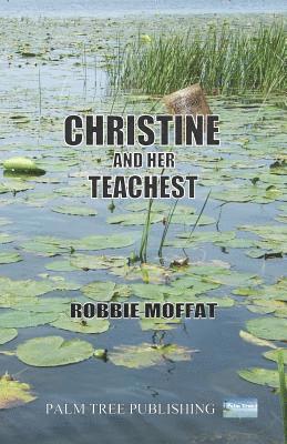 Christine & Her Teachest 1