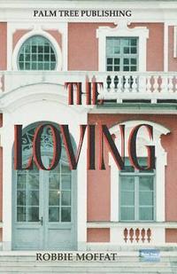bokomslag The Loving