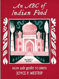 bokomslag ABC of Indian Food
