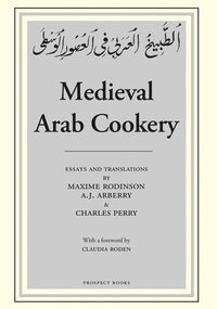 bokomslag Medieval Arab Cookery