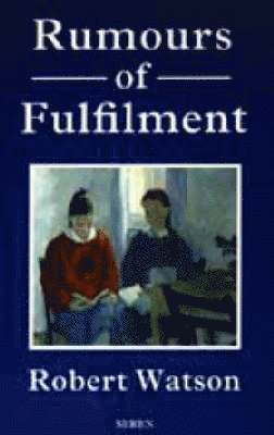 Rumours of Fulfilment