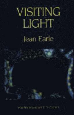 Jean Earle - Visiting Light, Häftad