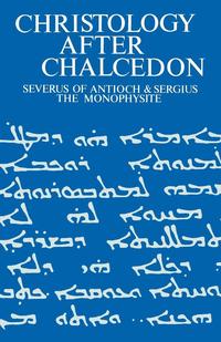 bokomslag Christology after Chalcedon