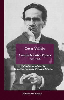 Cesar Vallejo - Complete Later Poems 1923-1938, Häftad