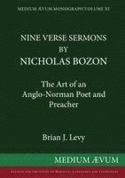 B.J. Levy - Nine Verse Sermons by Nicholas Bozon, Häftad