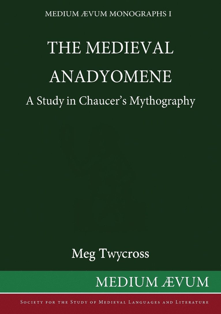 Meg Twycross - Medieval Anadyomene, Häftad