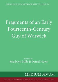 bokomslag Fragments of an Early Fourteenth-Century Guy of Warwick