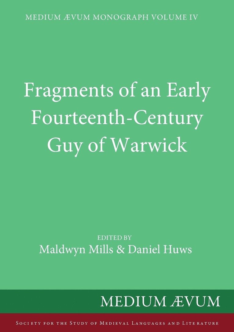 Fragments of an Early Fourteenth-Century Guy of Warwick 1