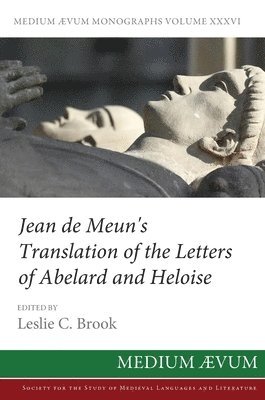 Jean de Meun's Translation of the Letters of Abelard and Heloise 1