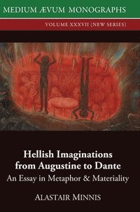 bokomslag Hellish Imaginations from Augustine to Dante