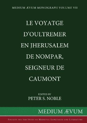 Le Voyatge D'Oultremer en Jherusalem de Nompar, Seigneur de Caumont 1