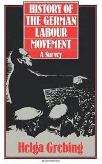 bokomslag History of the German Labour Movement