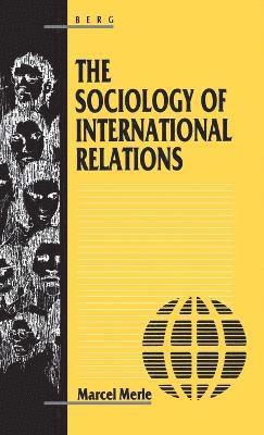 bokomslag Sociology of International Relations