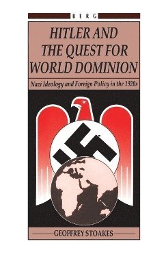 bokomslag Hitler and the Quest for World Domination
