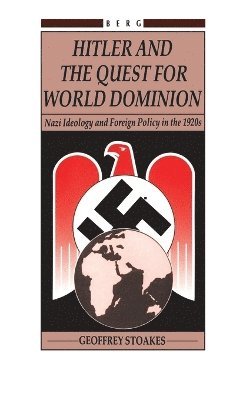 bokomslag Hitler and the Quest for World Domination