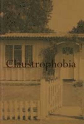 Claustrophobia 1