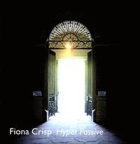 bokomslag Fiona Crisp - Hyper Passive