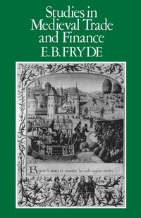 bokomslag Studies in Medieval Trade and Finance