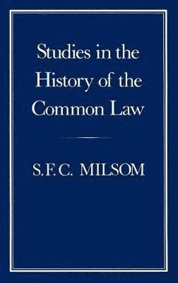 Studies in the History of the Common Law 1