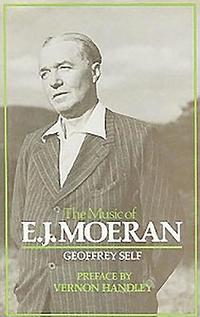 bokomslag The Music of E.J. Moeran