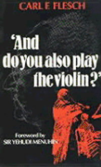 bokomslag And Do You Also Play The Violin?