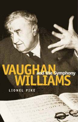 bokomslag Vaughan Williams and the Symphony: 2