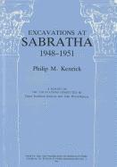Excavations at Sabratha 1948-1951: A Report on the Excavations Conducted by Dame Kathleen Kenyon and John Ward-Perkins