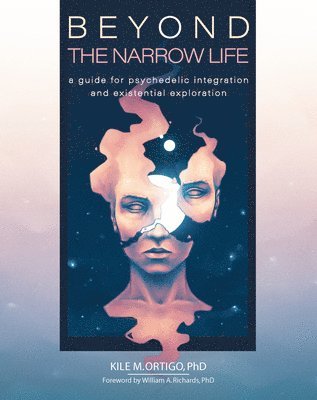 Kile M. Ortigo - Beyond the Narrow Life, Häftad