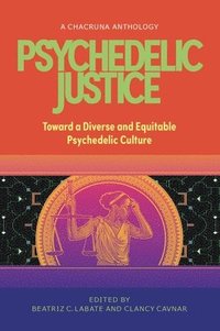 bokomslag Psychedelic Justice