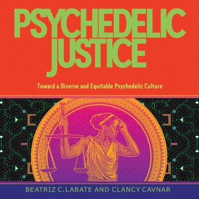 Psychedelic Justice 1